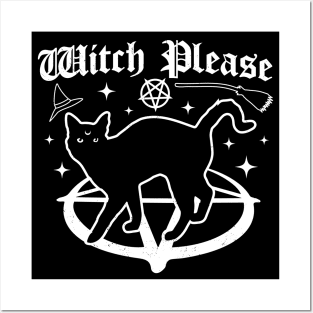 Witch Please - Black Cat - Gothic Goth Halloween Cat Funny Posters and Art